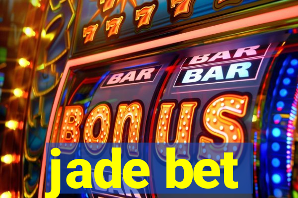 jade bet